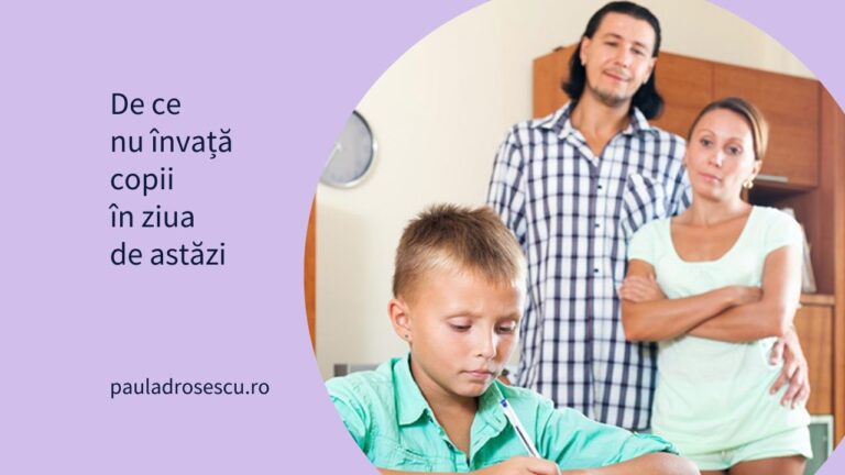 De ce nu învață copii în ziua de astăzi