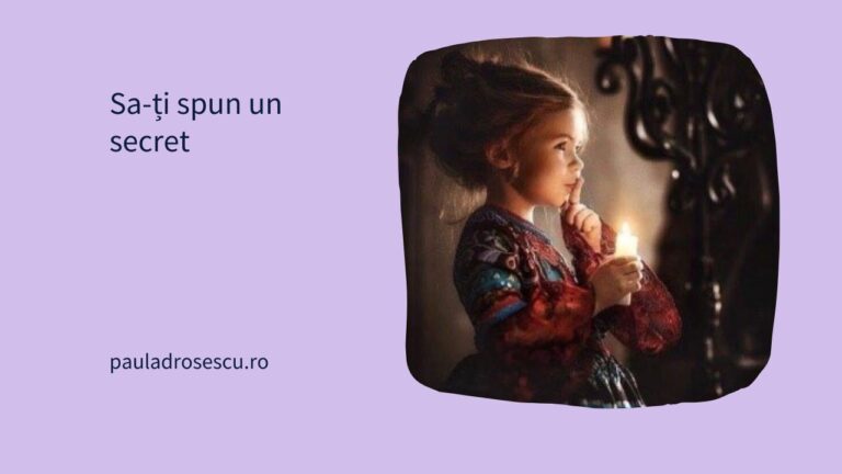 Sa-ți spun un secret